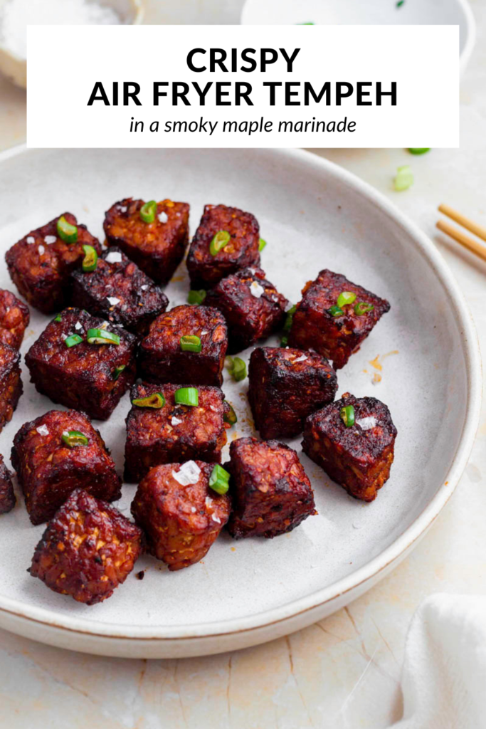 A photo of air fryer tempeh with text overlay "Crispy air fryer tempeh".