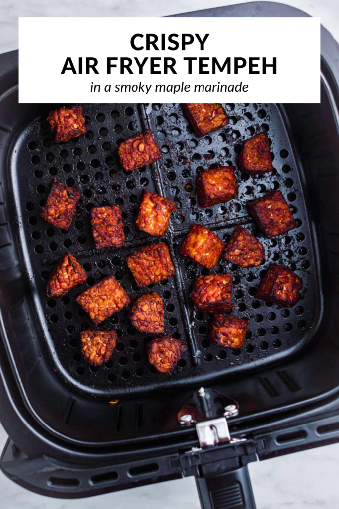 A photo of air fryer tempeh with text overlay "Crispy air fryer tempeh".