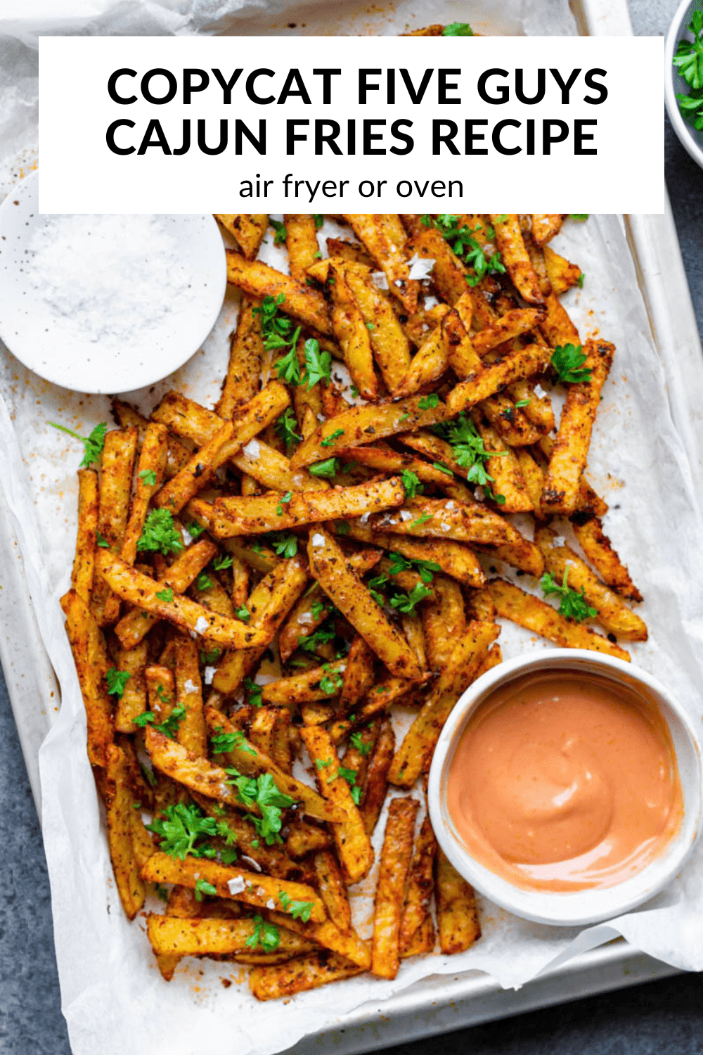 A photo of cajun fries with text overlay "Copycat five guys cajun fries recipe".