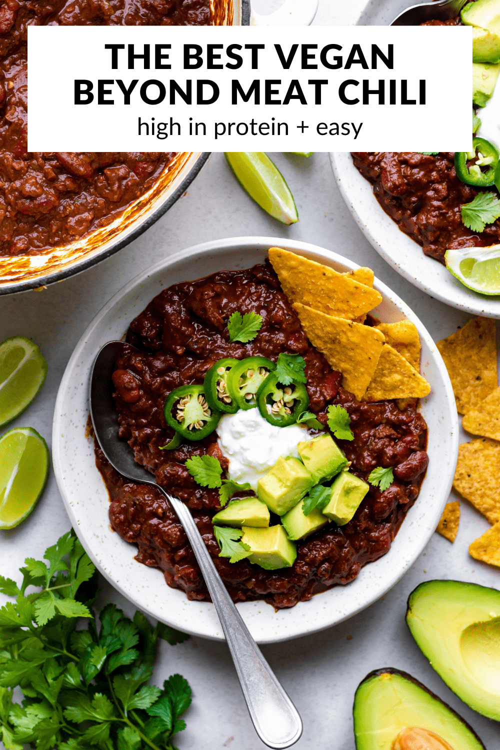 A photo of vegan chili with text overlay "The best vegan beyond meat chili".