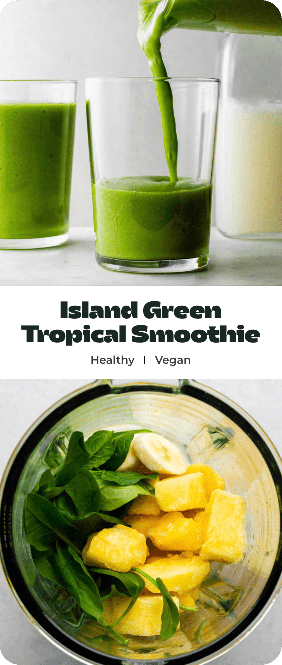 A collage of photos of green smoothie with text overlay "Island Green Tropical Smoothie".